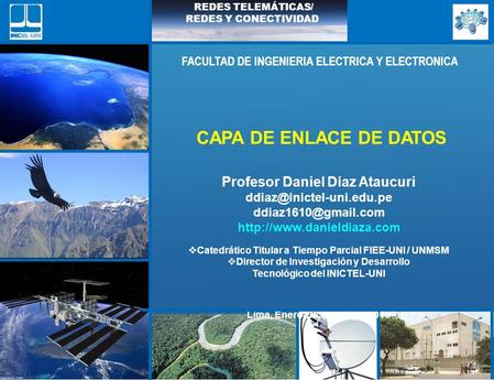 CAPA DE ENLACE DE DATOS Profesor Daniel Díaz Ataucuri