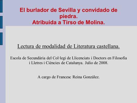 Lectura de modalidad de Literatura castellana.