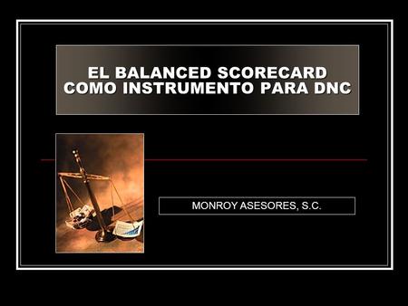 EL BALANCED SCORECARD COMO INSTRUMENTO PARA DNC