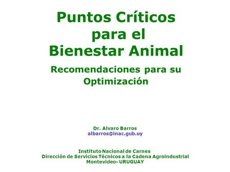 Dr. Alvaro Barros  Instituto Nacional de Carnes