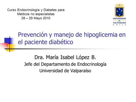 Prevención y manejo de hipoglicemia en el paciente diabético