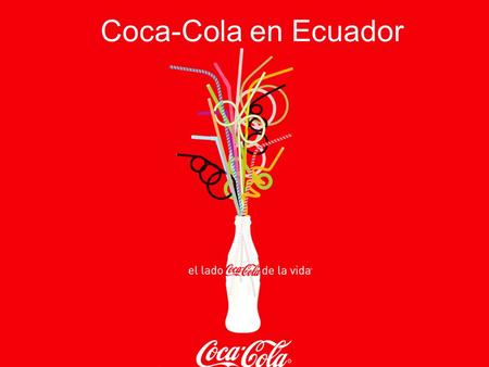 Coca-Cola en Ecuador.