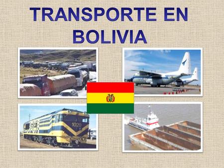 TRANSPORTE EN BOLIVIA.