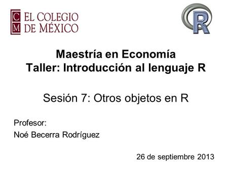 Profesor: Noé Becerra Rodríguez 26 de septiembre 2013