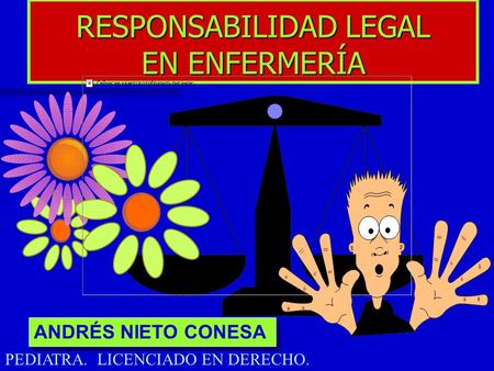 RESPONSABILIDAD LEGAL EN ENFERMERÍA