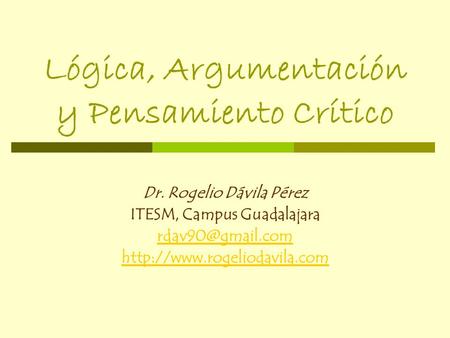 Lógica, Argumentación y Pensamiento Crítico