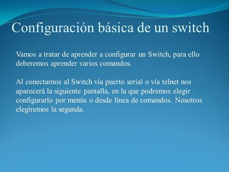 Configuración básica de un switch