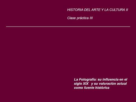 HISTORIA DEL ARTE Y LA CULTURA II