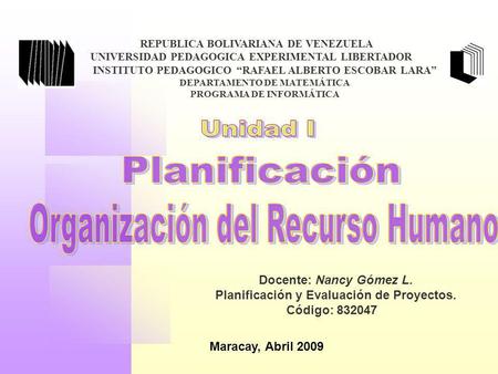 Planificación Organización del Recurso Humano