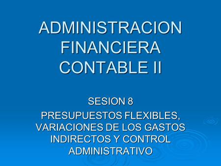 ADMINISTRACION FINANCIERA CONTABLE II