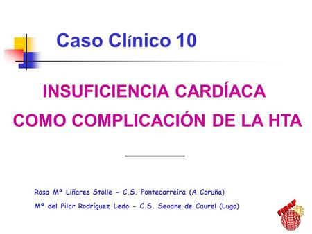 INSUFICIENCIA CARDÍACA COMO COMPLICACIÓN DE LA HTA