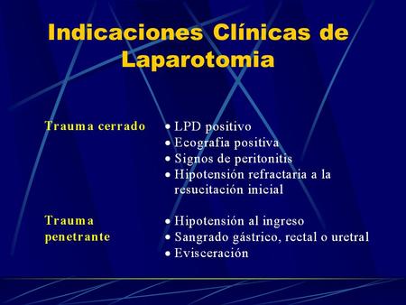 Indicaciones Clínicas de Laparotomia