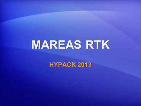 MAREAS RTK HYPACK 2013.