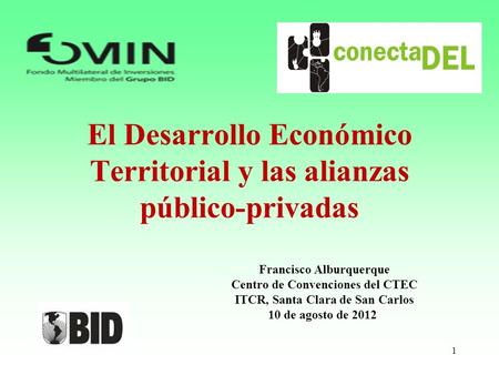 El Desarrollo Económico Territorial y las alianzas público-privadas