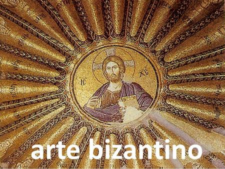 Arte bizantino.