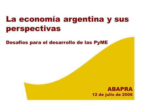 La economía argentina y sus perspectivas