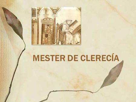 MESTER DE CLERECÍA.
