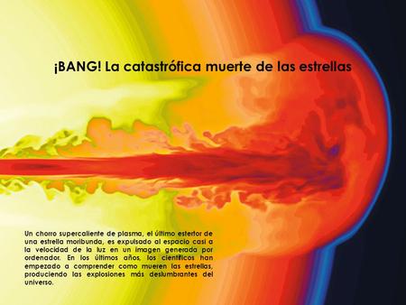 ¡BANG! La catastrófica muerte de las estrellas