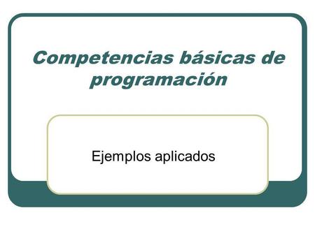 Competencias básicas de programación