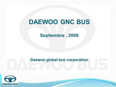 Daewoo global bus corporation