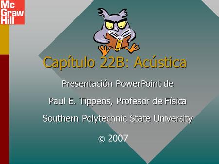 Capítulo 22B: Acústica Presentación PowerPoint de
