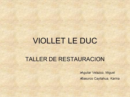 TALLER DE RESTAURACION