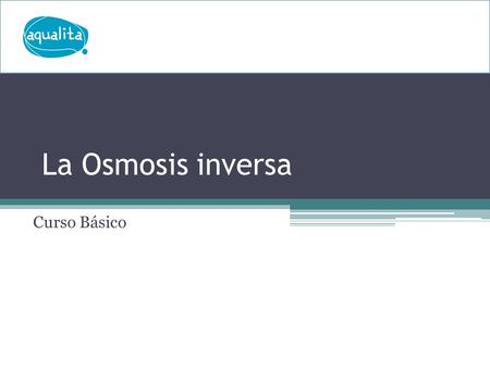 Osmosis Inversa - Romin