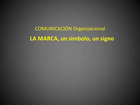 COMUNICACIÓN Organizacional