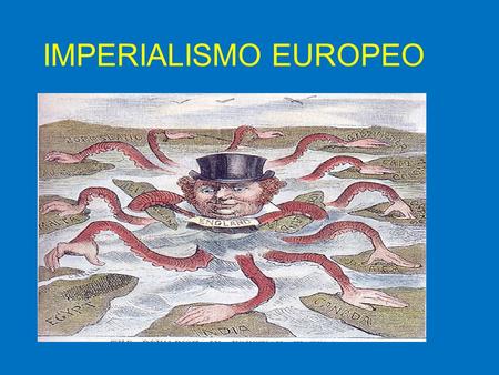 IMPERIALISMO EUROPEO.