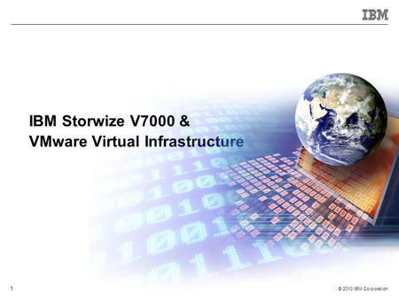 IBM Storwize V7000 & VMware Virtual Infrastructure.