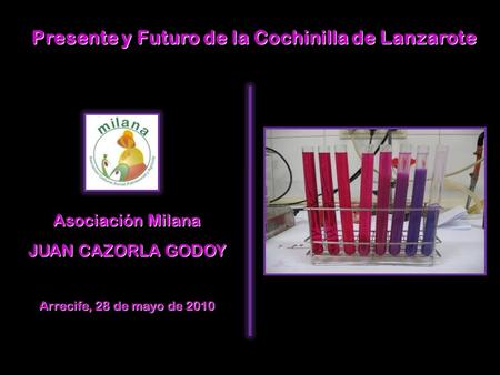 Presente y Futuro de la Cochinilla de Lanzarote