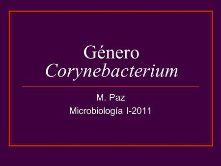 Género Corynebacterium