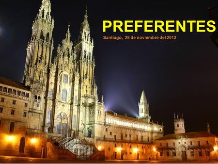1 PREFERENTES Santiago, 29 de noviembre del 2012.