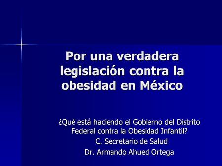 Por una verdadera legislación contra la obesidad en México