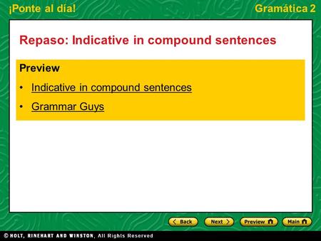 Repaso: Indicative in compound sentences