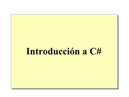 Introducción a C#.