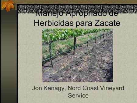 Manejo Apropriado de Herbicidas para Zacate