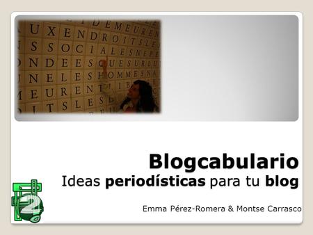 Blogcabulario Ideas periodísticas para tu blog
