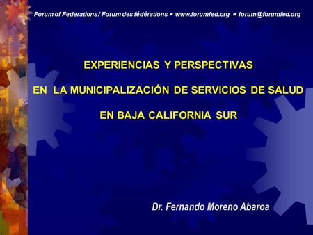 Dr. Fernando Moreno Abaroa