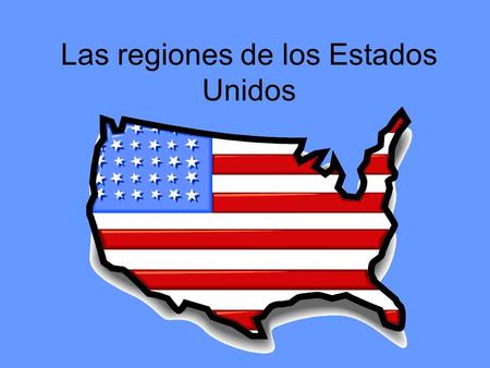 Las regiones de los Estados Unidos