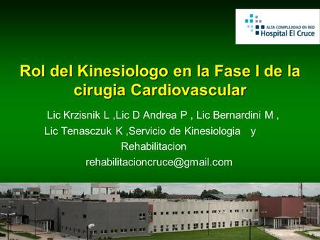 Rol del Kinesiologo en la Fase I de la cirugia Cardiovascular