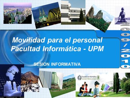 Movilidad para el personal Facultad Informática - UPM SESION INFORMATIVA.