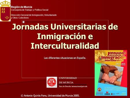 Jornadas Universitarias de Inmigración e Interculturalidad