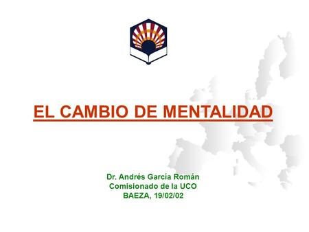 EL CAMBIO DE MENTALIDAD