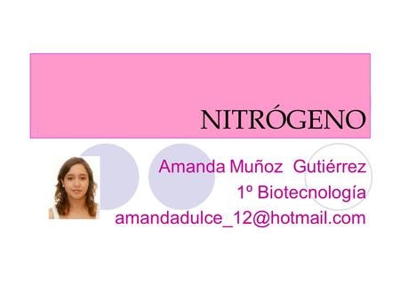 Amanda Muñoz Gutiérrez 1º Biotecnología