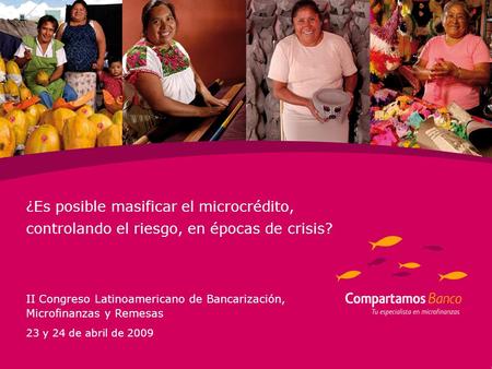 ¿Es posible masificar el microcrédito,