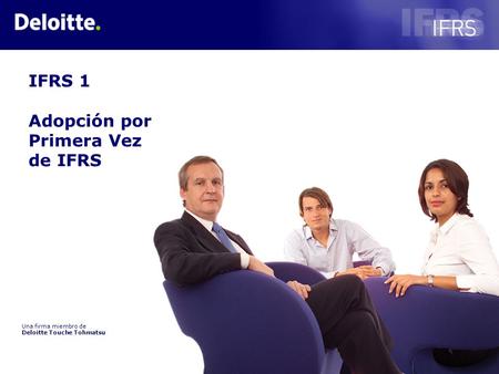 IFRS 1 Adopción por Primera Vez de IFRS