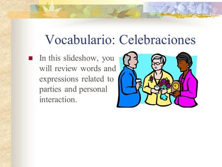 Vocabulario: Celebraciones