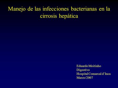 Manejo de las infecciones bacterianas en la cirrosis hepática