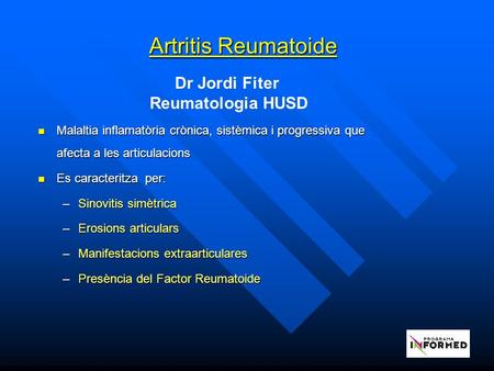 Artritis Reumatoide Dr Jordi Fiter Reumatologia HUSD